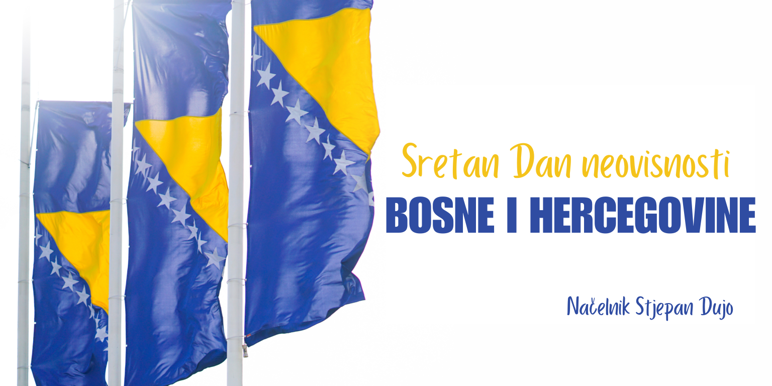 Čestitka Načelnika u povodu Dana neovisnosti Bosne i Hercegovine