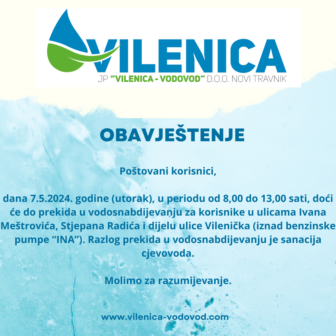 Obavještenje iz JP “Vilenica-Vodovod” za 7. 5. 