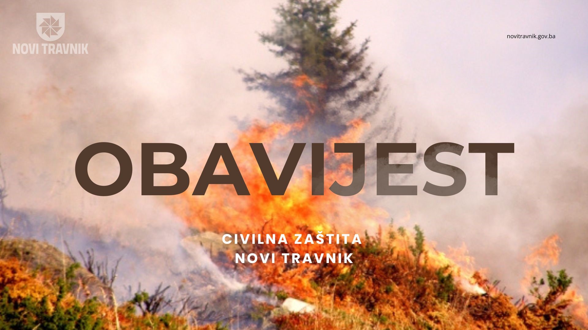 Civilna zaštita Novi Travnik: Upozorenje na pojačanu opasnost od požara 