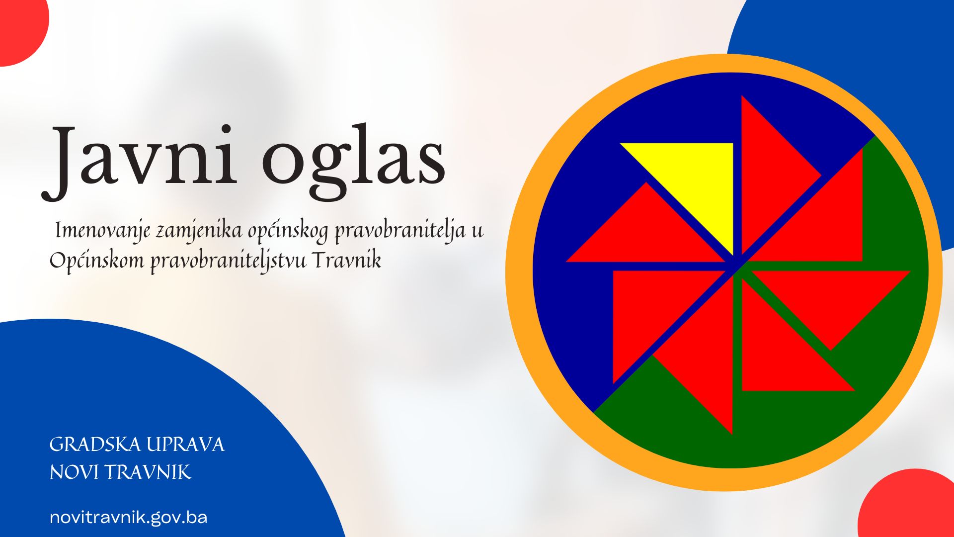 Javni oglas za imenovanje zamjenika općinskog pravobranitelja u Općinskom pravobraniteljstvu Travnik