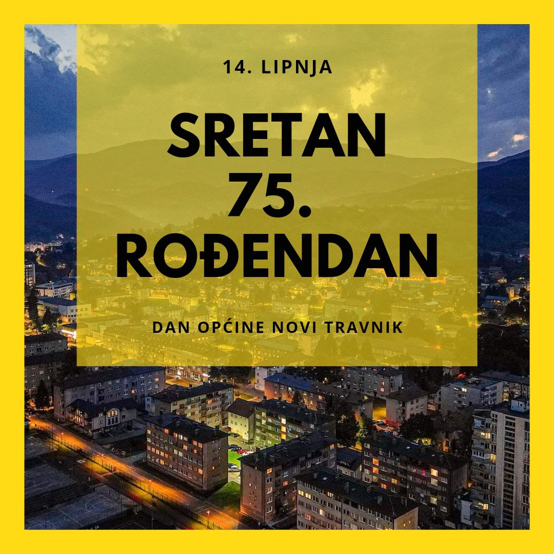 Čestitka načelnika Općine Novi Travnik povodom 75. rođendana i Dana općine
